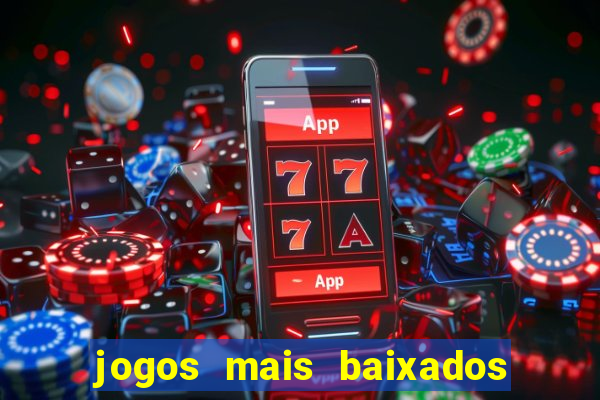 jogos mais baixados para celular